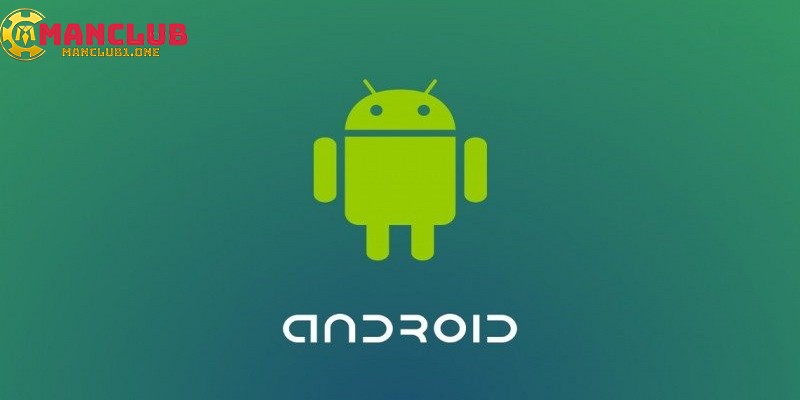 Hướng dẫn tải app Manclub về điện thoại Android